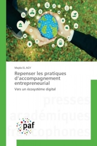 Repenser les pratiques d'accompagnement entrepreneurial
