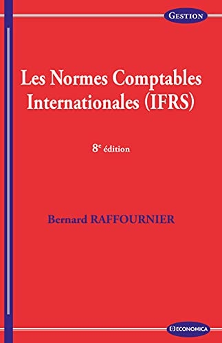 Les normes comptables internationales, 8e éd.