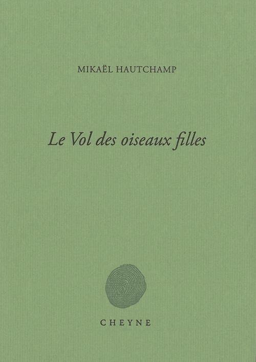 Le Vol des Oiseaux Filles