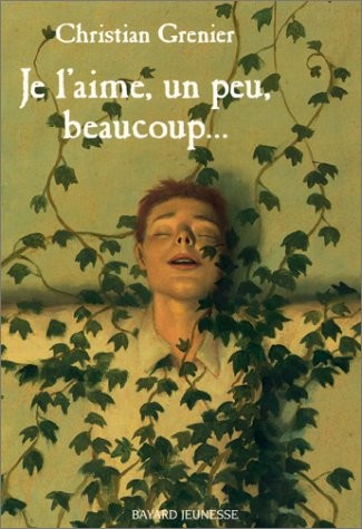 Je l'aime, un peu, beaucoup.