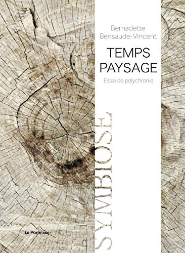Temps-Paysage - Essai de Polychronie