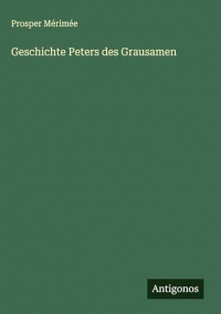 Geschichte Peters des Grausamen