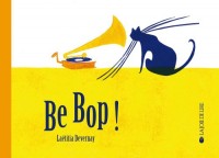 Be bop !