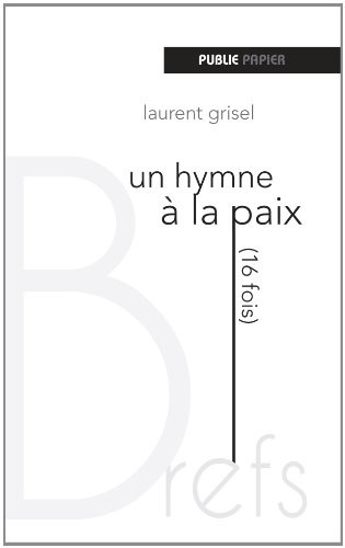 Hymne à la paix (16 fois)