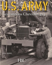 Les Camions Chevrolets 4x4 de l'Us Army