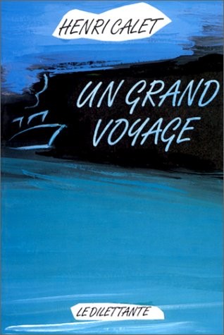 Un grand voyage