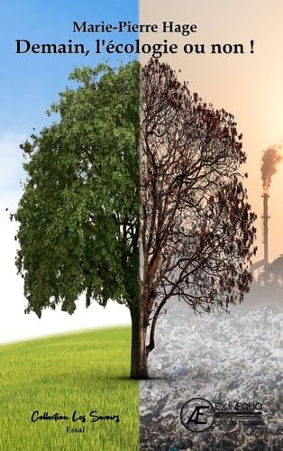 Demain, l'écologie ou non !