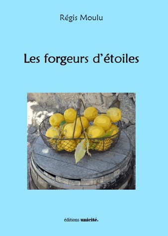 Les forgeurs d'étoile