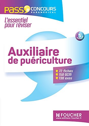 Pass'Concours - Auxiliaire de puériculture 3e édition