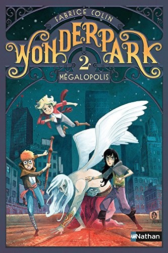 WonderPark - Mégalopolis (2)