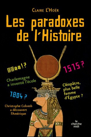 Les Paradoxes de l'Histoire