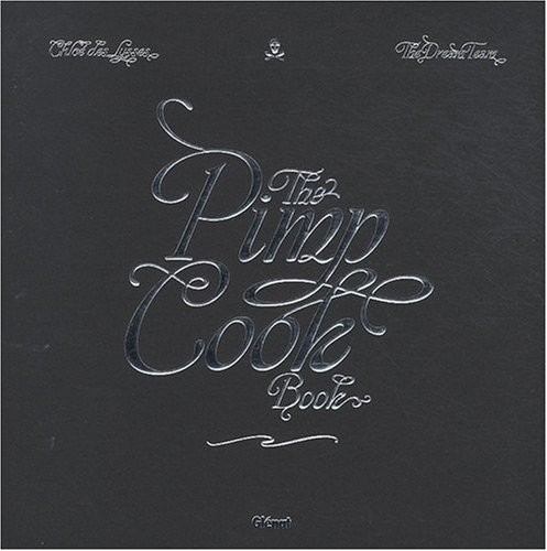 The Pimp Cook Book