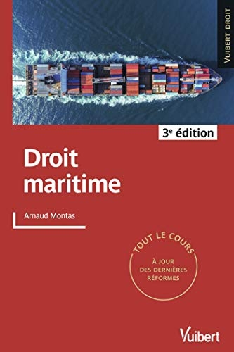 Droit maritime: Tout le cours à jour des dernières réformes (2021)