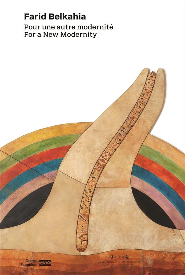Farid Belkahia/Catalogue de l'Exposition (Fr/Ang)