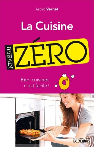 La cuisine, niveau zéro