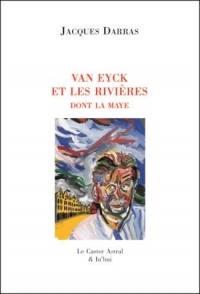 Van Eyck et les Rivieres