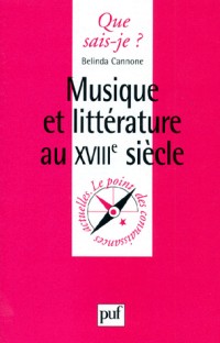 Musique et Littérature au XVIIIe siècle