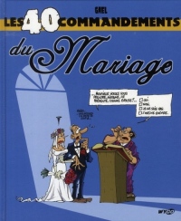 Les 40 commandements du Mariage