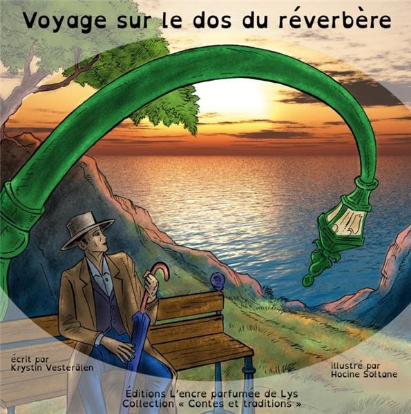 Voyage sur le dos du réverbère