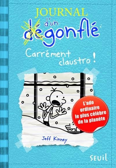Journal d'un dégonflé - tome 6 Carrément Claustro