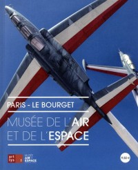 Paris - Le Bourget : musée de l'air et de l'espace