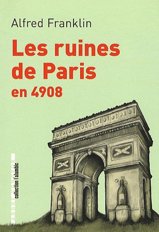 Les ruines de paris en 4908