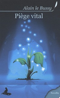 Piège Vital