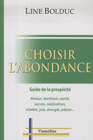 Choisir l'abondance
