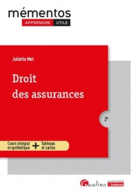 Droit des assurances, 2ème édition: Un cours clair, structuré et accessible pour l’étudiant
