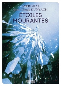 Étoiles mourantes