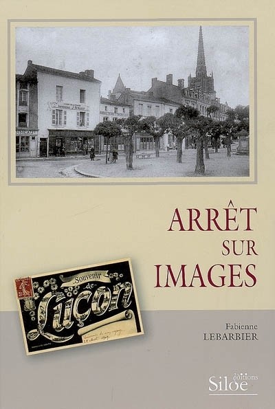 Lucon Arret Sur Images