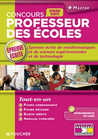 Epreuve écrite de mathématiques et de sciences expérimentales et de technologie: Concours professeurs des écoles