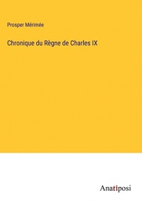 Chronique du Règne de Charles IX