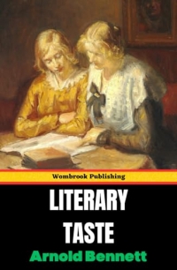 Literary Taste: How to Form It