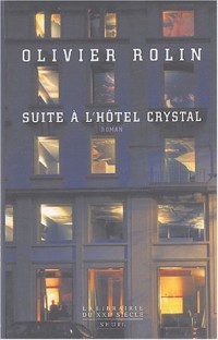 Suite à l'hôtel Crystal