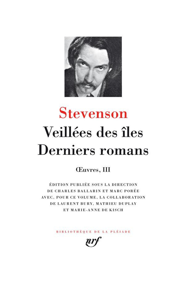 Œuvres, III : Veillées des îles - Derniers romans