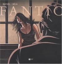 Fantic, Tome 2 : Nashua