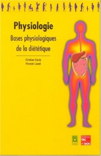 Physiologie : Bases physiologiques de la diététique