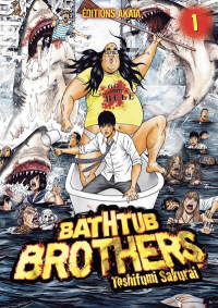 Bathtub Brothers - Tome 1 - Vol01