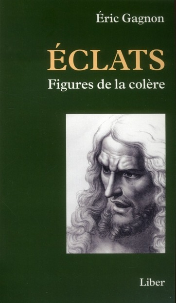 Eclats - Figures de la colère