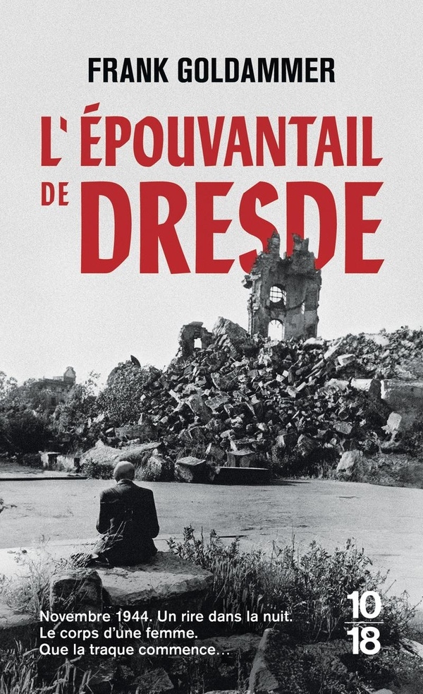 L'épouvantail de Dresde