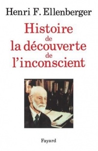 Histoire de la découverte de l'inconscient