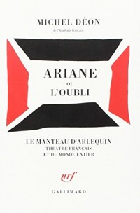 Ariane ou L'oubli