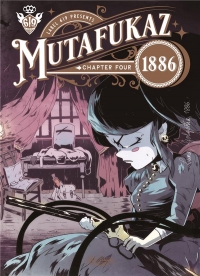 Mutafukaz 1886, tome 4