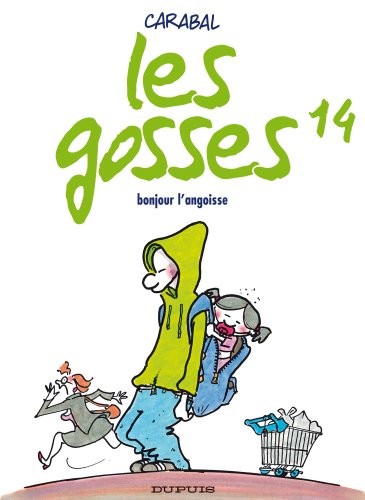 Les gosses, Tome 14 : Bonjour l'angoisse
