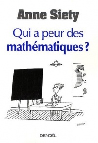 Qui a peur des mathématiques ?