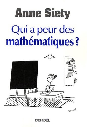 Qui a peur des mathématiques ?