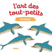 L'art des tout-petits - Animaux