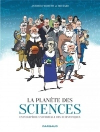 La Planète des sciences - tome 0 - Planète des sciences (La)