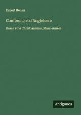 Conférences d'Angleterre: Rome et le Christianisme, Marc-Aurèle